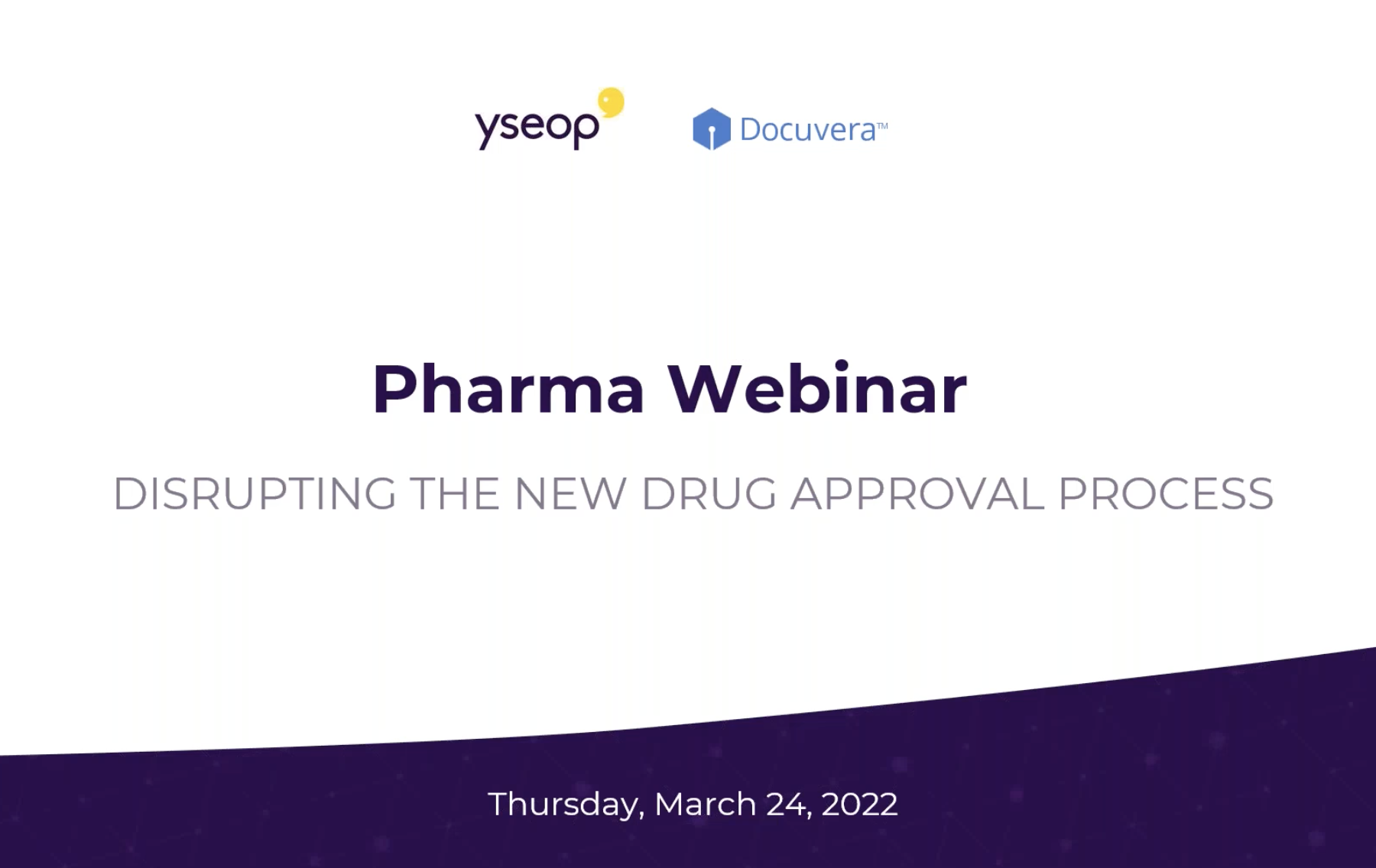 Webinar How To Navigate The New Drug Approval Process Yseop