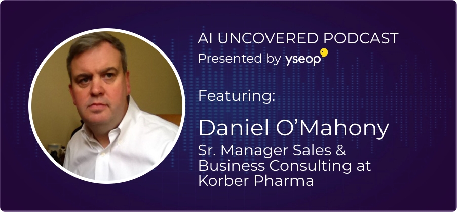 AI uncovered podcast with Daniel O'Mahony.